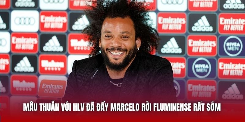 Mâu thuẫn với HLV đã đẩy Marcelo rời Fluminense rất sớm